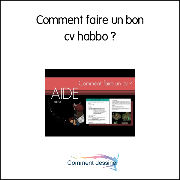 Comment faire un bon cv habbo